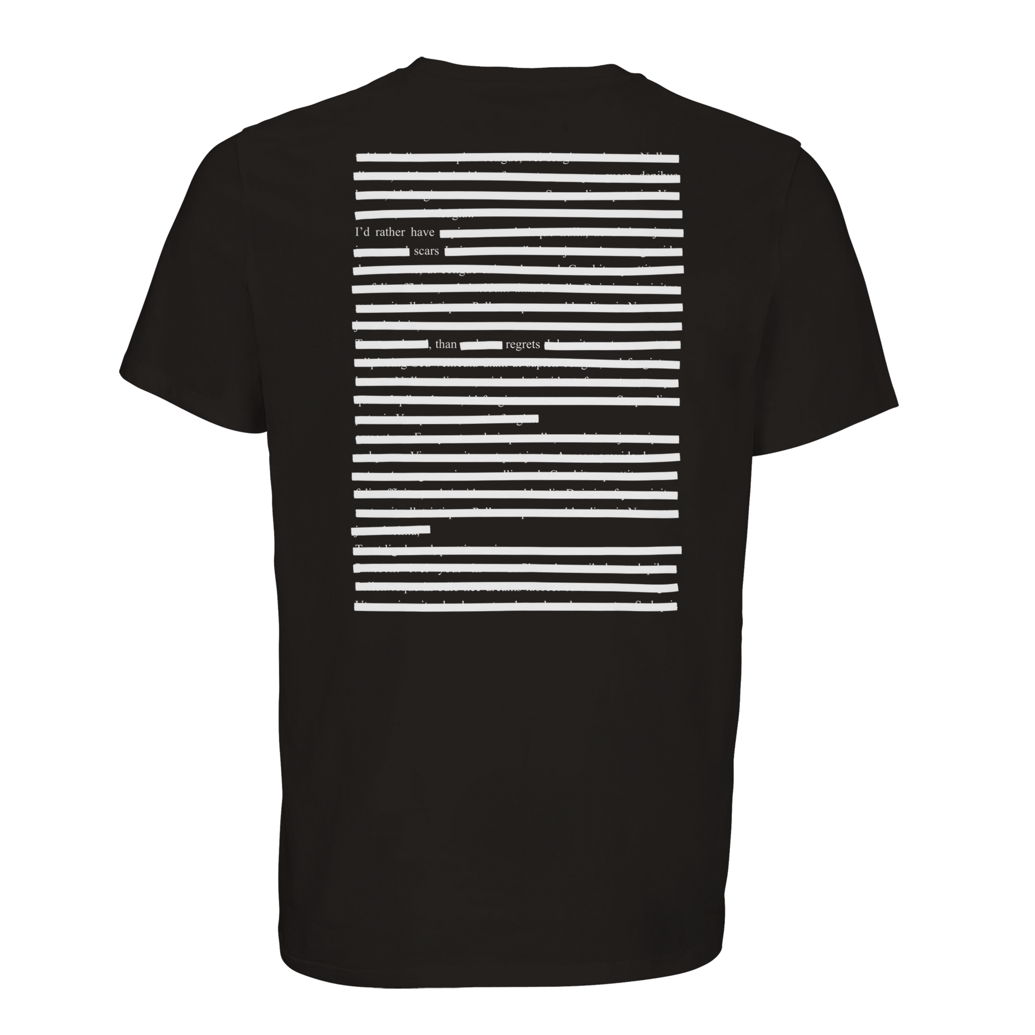 Organic unisex t-shirt I'd rather have Scars than Regrets print, white on black