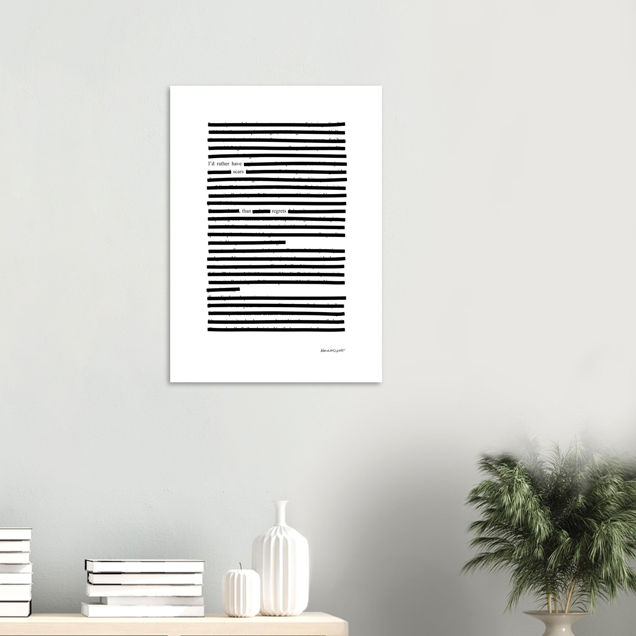 Graphic poetry print on wall, with black lines on white background.
Available in 5 sizes:
13x18 cm / 5x7″
21x29.7 cm / 8x12"
25x25 cm / 10x10″
30x40 cm / 12x16″
50x70 cm / 20x28″