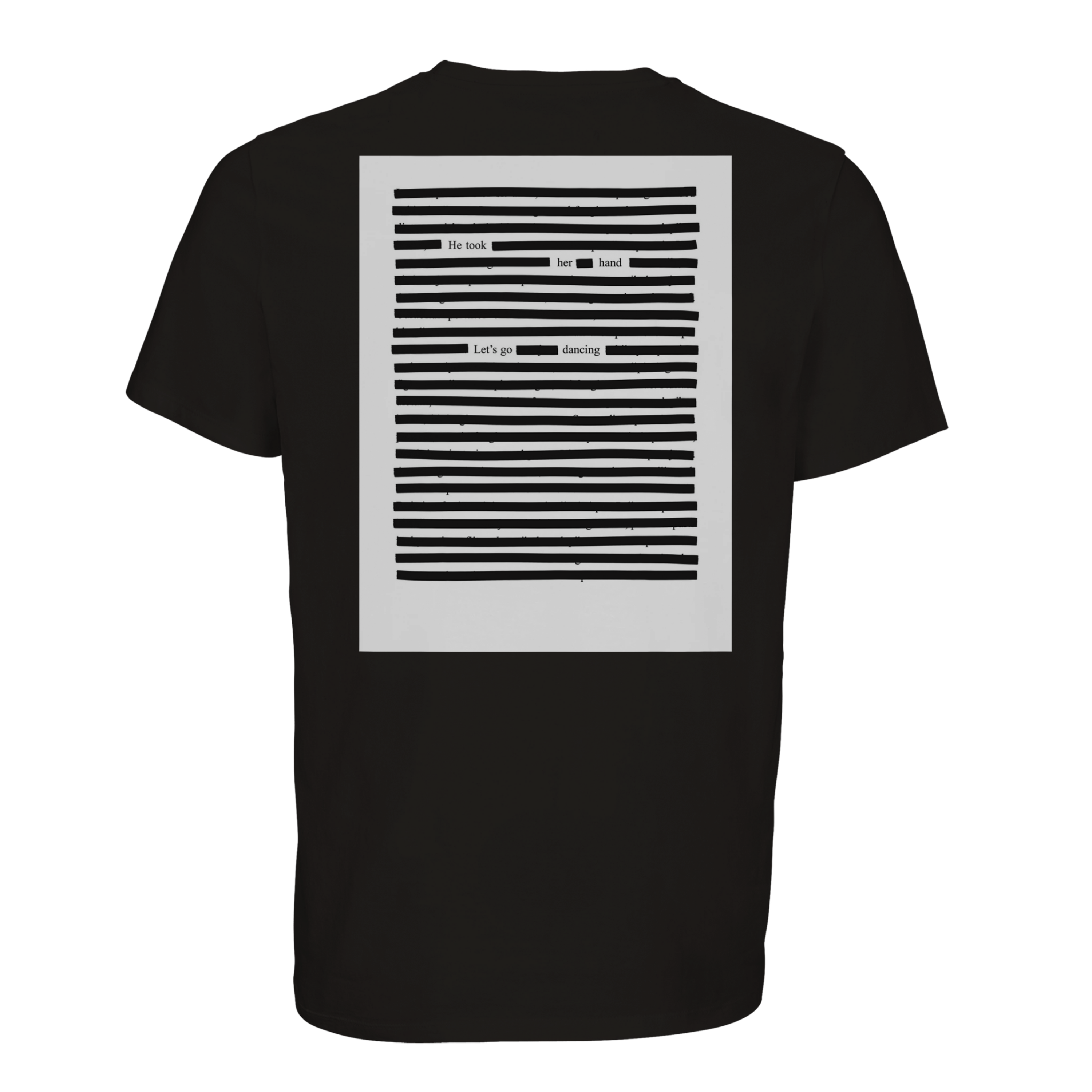 Back of black on black organic cotton t-shirt with blackout poetry graphic print