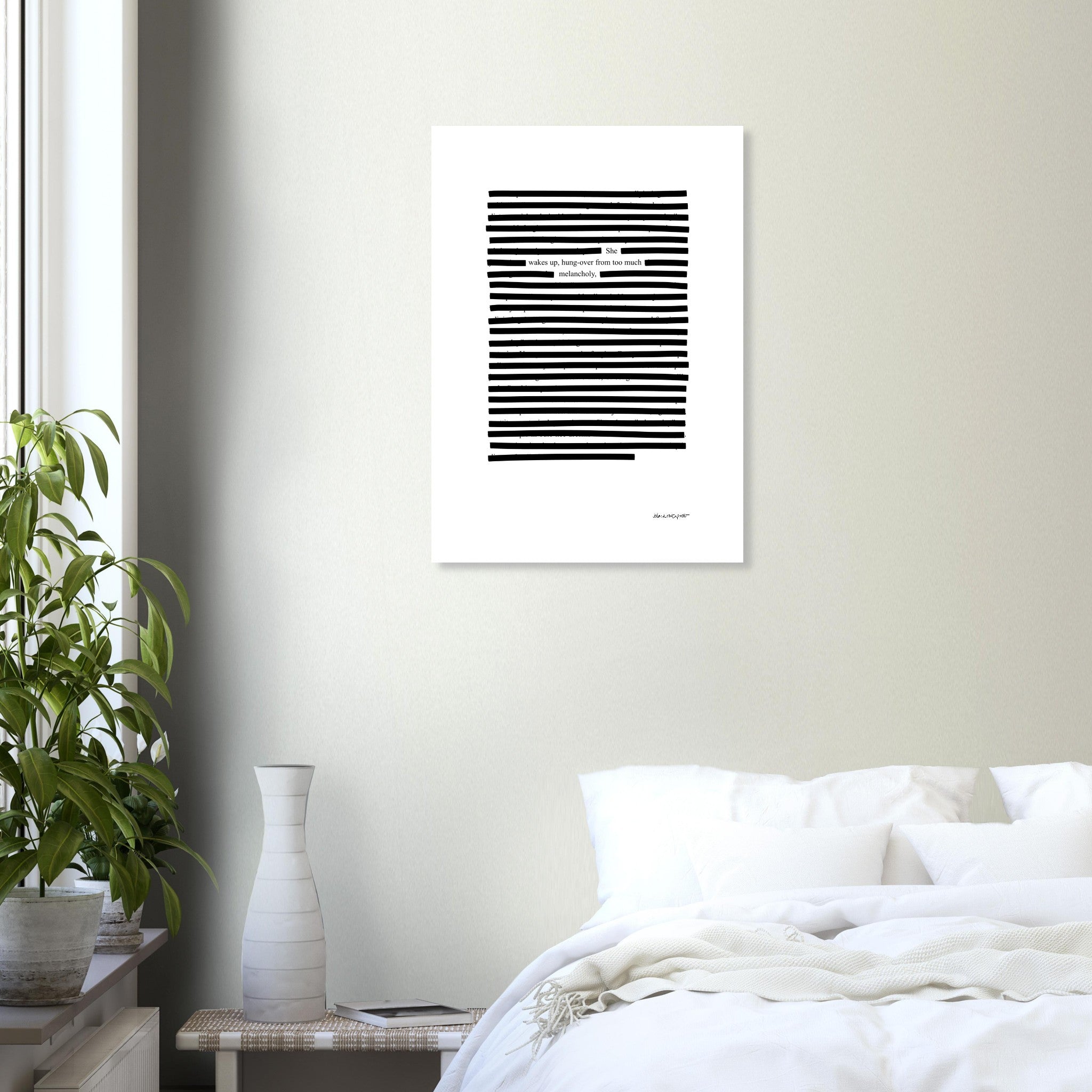 Black and white wall, on wall above bed with white sheets and green plant.
Available in 5 sizes:
13x18 cm / 5x7″
21x29.7 cm / 8x12"
25x25 cm / 10x10″
30x40 cm / 12x16″
50x70 cm / 20x28″