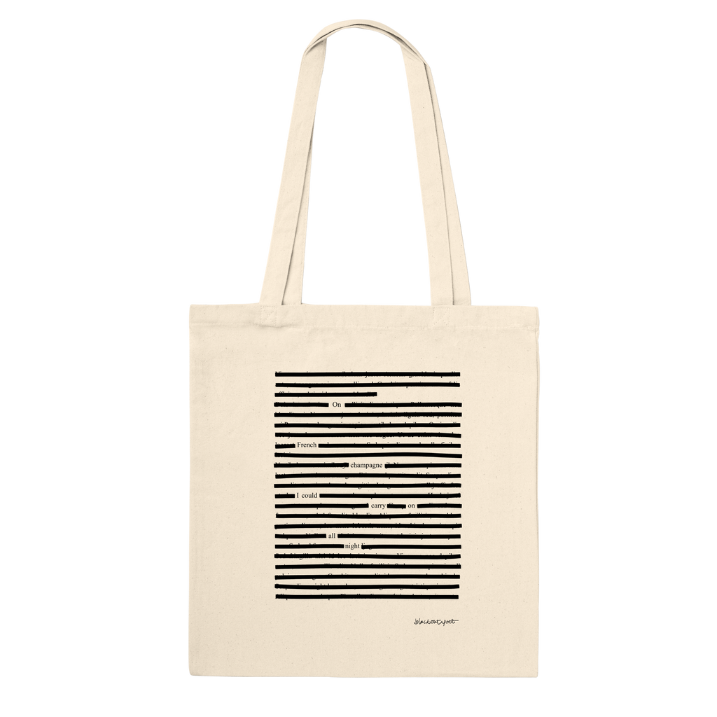 Front of natural colored tote bag with blackout poem On French Champagne, in durable, sustainable organic cotton, black on natural white