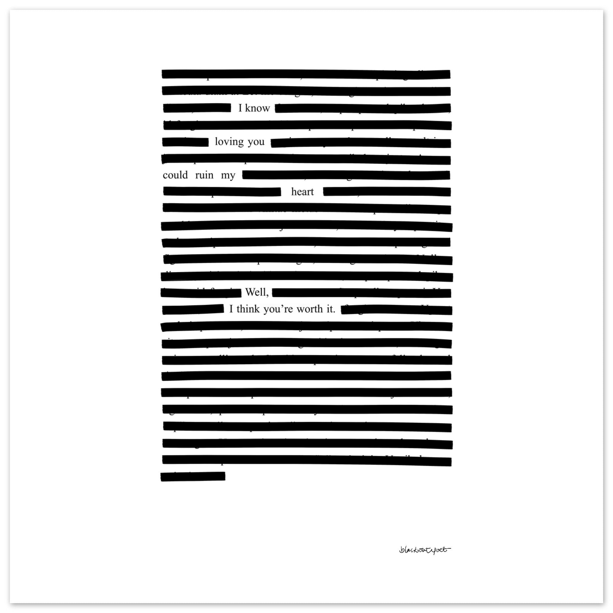 Love poem - You're worth it - black and white poetry graphic poster, size 25x25 cm / 10x10″